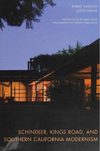 cover of the book Schindler, Kings Road, and Southern California Modernism