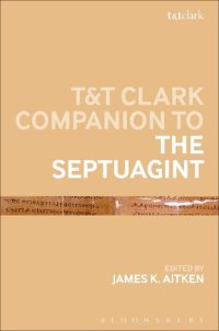 cover of the book The T&T Clark Companion to the Septuagint