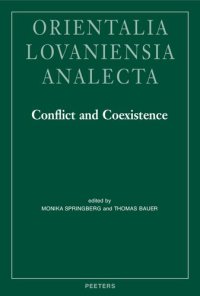 cover of the book Conflict and Coexistence: Proceedings of the 29th Congress of the Union Europénne des Arabisants et Islamisants, Munster 2018