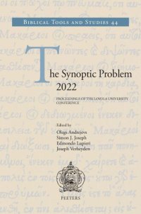 cover of the book The Synoptic Problem 2022: Proceedings of the Loyola University Conference