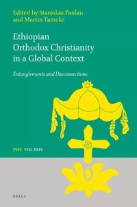 cover of the book Ethiopian Orthodox Christianity in a Global Context: Entanglements and Disconnections