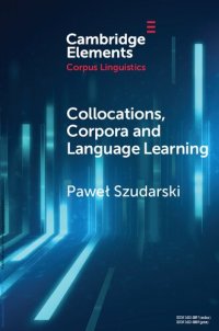 cover of the book Collocations, Corpora and Language Learning