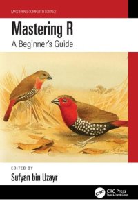 cover of the book Mastering R: A Beginner's Guide