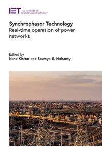 cover of the book Synchrophasor Technology: Real-time operation of power networks