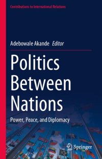 cover of the book Politics Between Nations: Power, Peace, and Diplomacy