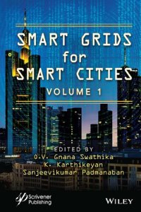 cover of the book Smart Grids for Smart Cities, Volume 1: Real-Time Applications in Smart Cities