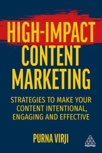 cover of the book High-Impact Content Marketing: Strategies to Make Your Content Intentional, Engaging and Effective