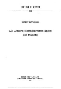 cover of the book Les anciens commentateurs grecs des psaumes