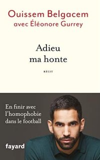 cover of the book Adieu ma honte