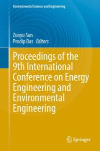 cover of the book Proceedings of the 9th International Conference on Energy Engineering and Environmental Engineering