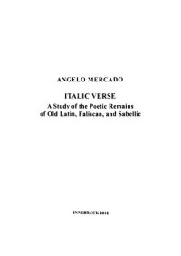 cover of the book Italic Verse: A Study of the Poetic Remains of Old Latin, Faliscan, and Sabellic