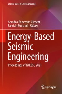 cover of the book Energy-Based Seismic Engineering: Proceedings of IWEBSE 2021