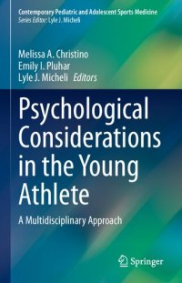 cover of the book Psychological Considerations in the Young Athlete: A Multidisciplinary Approach