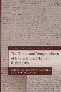 cover of the book The Times and Temporalities of International Human Rights Law