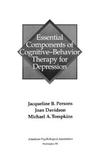 cover of the book Essential Components of Cognitive-Behavior Therapy for Depression