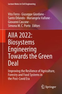 cover of the book AIIA 2022: Biosystems Engineering Towards the Green Deal: Improving the Resilience of Agriculture, Forestry and Food Systems in the Post-Covid Era