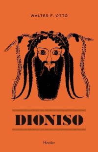 cover of the book Dioniso. Mito y culto