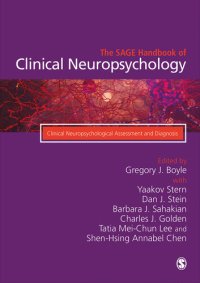 cover of the book The SAGE Handbook of Clinical Neuropsychology: Clinical Neuropsychological Assessment and Diagnosis