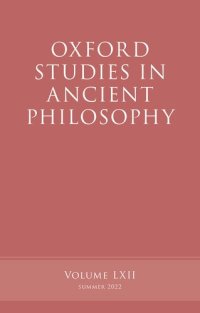 cover of the book Oxford Studies in Ancient Philosophy, Volume 62