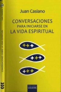 cover of the book Conversaciones para iniciarse en la vida espiritual