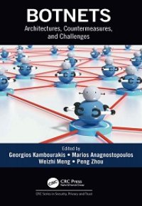 cover of the book Botnets: Architectures, Countermeasures, and Challenges