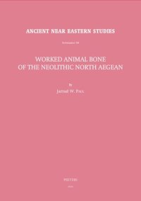 cover of the book Worked Animal Bone of the Neolithic North Aegean