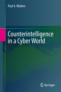 cover of the book Counterintelligence in a Cyber World