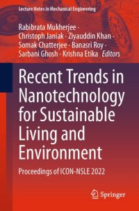 cover of the book Recent Trends in Nanotechnology for Sustainable Living and Environment: Proceedings of ICON-NSLE 2022