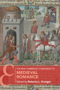 cover of the book The New Cambridge Companion to Medieval Romance