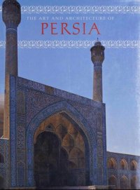 cover of the book Iran: The Art and Architecture of Persia