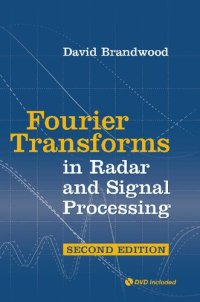 cover of the book Fourier Transforms in Radar and Signal Processing (Artech House Radar Library (Hardcover))