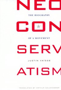 cover of the book Neoconservatism: The Biography of a Movement