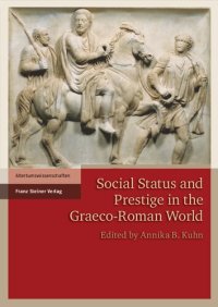 cover of the book Social Status and Prestige in the Graeco-Roman World