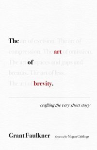 cover of the book The Art of Brevity: Crafting the Very Short Story