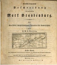 cover of the book Statistisch-topographische Beschreibung der gesamten Mark Brandenburg ; für Statistiker, Geschäftsmänner und Kameralisten