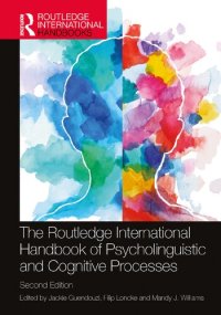 cover of the book The Routledge International Handbook of Psycholinguistic and Cognitive Processes