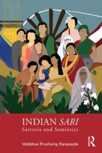 cover of the book Indian Sari: Sartoria and Semiotics