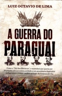 cover of the book A Guerra do Paraguai