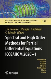 cover of the book Spectral and High Order Methods for Partial Differential Equations ICOSAHOM 2020+1: Selected Papers from the ICOSAHOM Conference, Vienna, Austria, July 12-16, 2021