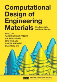 cover of the book Computational Design of Engineering Materials: Fundamentals and Case Studies