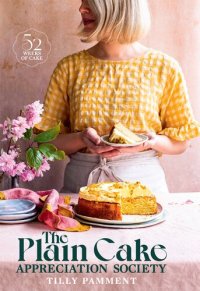 cover of the book The Plain Cake Appreciation Society