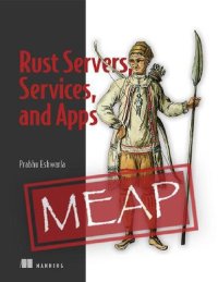 cover of the book Rust Servers, Services, and Apps (MEAP V14)