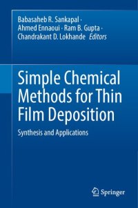 cover of the book Simple Chemical Methods for Thin Film Deposition: Synthesis and Applications