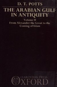 cover of the book The Arabian Gulf in antiquity  From Alexander the Great to the coming of Islam