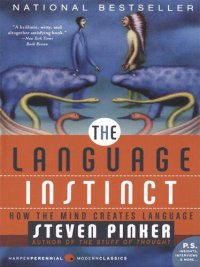 cover of the book The Language Instinct: How The Mind Creates Language