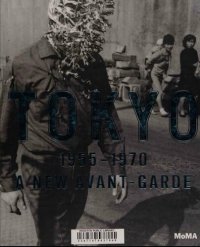 cover of the book Tokyo 1955-1970: A New Avant-Garde