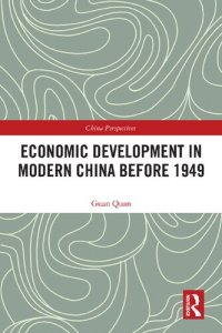 cover of the book Economic Development in Modern China Before 1949