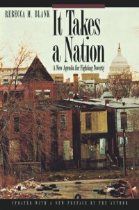 cover of the book It Takes a Nation: A New Agenda for Fighting Poverty - Updated Edition