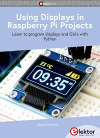 cover of the book Using Displays in Raspberry Pi Projects