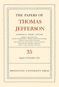 cover of the book Papers of Thomas Jefferson. Volume 35 The Papers of Thomas Jefferson, Volume 35: 1 August to 30 November 1801